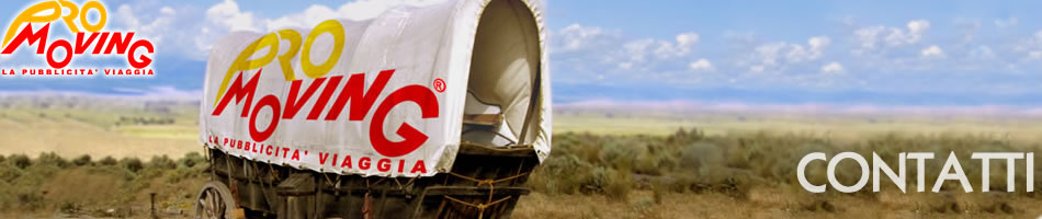 Contatta Promoving - TRUCK ADV Offerta - OOH Dinamica