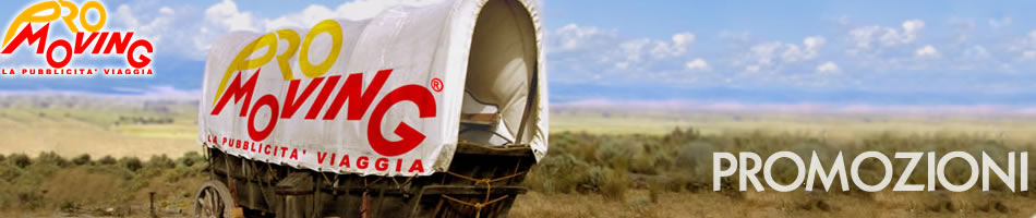 PROMOVING - OOH Dinamica - Promozioni Truck ADV